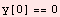 y[0] == 0