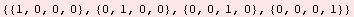 {{1, 0, 0, 0}, {0, 1, 0, 0}, {0, 0, 1, 0}, {0, 0, 0, 1}}
