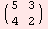 ( 5   3 )            4   2