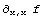 FormBox[StyleBox[StyleBox[StyleBox[Cell[TextData[Cell[BoxData[∂      f]]], TableText, Te ... Grid], TraditionalForm]                                                                      x, x 